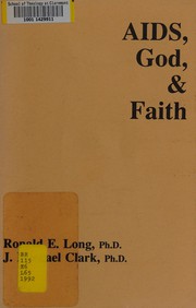 Cover of AIDS, God, and faith by Ronald E., Ph.D. Long