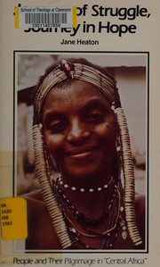 Front cover of Journey of struggle, journey in hope by Jane Heaton