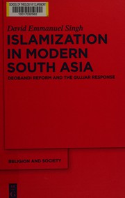 Front cover of Islamization in modern South Asia by David Emmanuel Singh