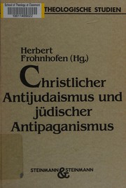 Front cover of Christlicher Antijudaismus und jüdischer Antipaganismus by Herbert Frohnhofen