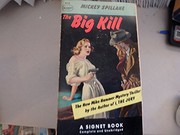 Cover of The Big Kill by Mickey Spillane