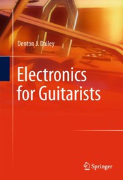 Cover of Electronics for Guitarists by Denton J. Dailey