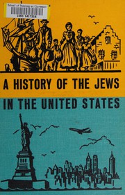 Front cover of A history of the Jews in the United States by Lee J. Levinger