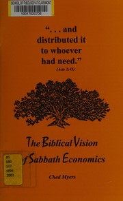 Front cover of The Biblical vision of Sabbath economics by Ched Myers