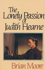 Front cover of The lonely passion of Miss Judith Hearne by Brian Moore