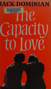 Cover of The capacity to love by Jack Dominian