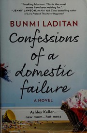 Front cover of Confessions of a Domestic Failure by Bunmi Laditan