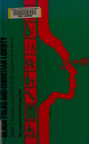 Cover of Black folks and Christian liberty by Walter Arthur McCray
