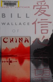 Front cover of Bill Wallace of China by Jesse C. Fletcher