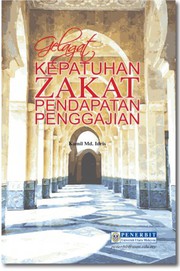 Front cover of Gelagat Kepatuhan Zakat Pendapatan Penggajian by Kamil Md.Idris