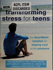Front cover of Transforming stress for teens by Rollin McCraty