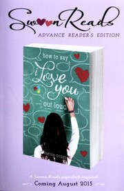 Cover of How to say I love you out loud by Karole Cozzo