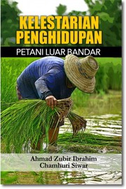 Front cover of Kelestarian Penghidupan Petani Luar Bandar by Ahmad Zubir Ibrahim