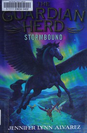 Front cover of Stormbound by Jennifer Lynn Alvarez