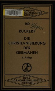 Front cover of Die christianisierung der Germanen by Hanns Rückert