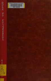 Front cover of Gegen die Weltfremdheit by Horst Symanowski