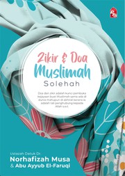 Front cover of Zikir dan Doa Muslimah Solehah by Abu Ayyub El-Faruqi
