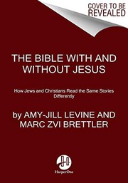 Cover of Bible with and Without Jesus by Amy-Jill Levine
