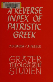 Front cover of A reverse index of patristic Greek by Anneliese Felber