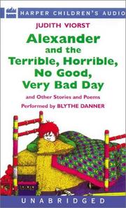 Front cover of Alexander and the Terrible, Horrible, No Good, Very Bad Day by Judith Viorst