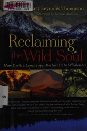 Front cover of Reclaiming the Wild Soul by Mary Reynolds Thompson
