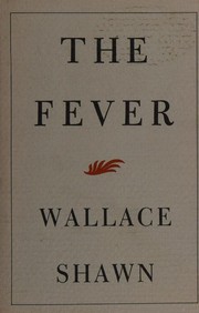Cover of The fever by Wallace Shawn