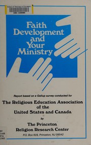 Cover of Faith development and your ministry by Religious Education Association
