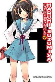 Cover of The Melancholy of Haruhi Suzumiya by Nagaru Tanigawa
