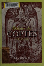 Front cover of Histoire des Coptes d'Égypte by Sylvestre Chauleur