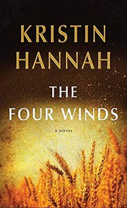 Cover of The Four Winds by Kristin Hannah