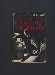 Cover of Fools die on Friday by Erle Stanley Gardner