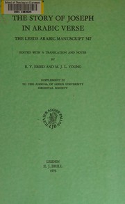 Front cover of The story of Joseph in Arabic verse by Leeds, Eng. University. Dept. of Semitic Studies.