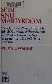 Front cover of Spirit and martyrdom by William C. Weinrich