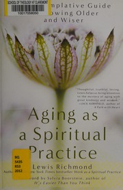 Cover of Aging as a spiritual practice by L. Richmond