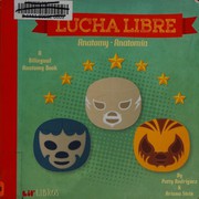 Cover of Lucha libre by Patty Rodríguez