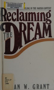 Cover of Reclaiming the dream by Brian W. Grant
