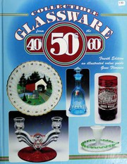 Front cover of Collectible glassware from the 40's, 50's, 60's-- by Gene Florence