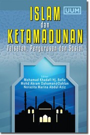 Front cover of Islam dan Ketamadunan by Mohamad Khadafi Rofie