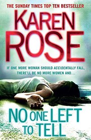 Front cover of No One Left to Tell by Karen Rose