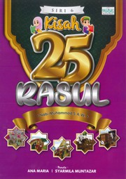 Cover of Kisah 25 Rasul: by Ana Maria
