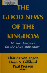 Front cover of The Good news of the kingdom by Charles Edward van Engen