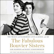 Front cover of The fabulous Bouvier sisters by Sam Kashner