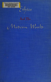 Cover of Ethics and the modern world by Mayer, Frederick