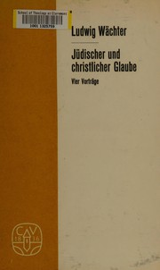 Front cover of Jüdischer und christlicher Glaube by Ludwig Wächter