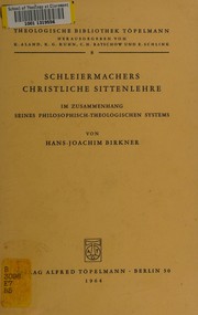 Front cover of Schleiermachers christliche sittenlehre by Hans J. Birkner