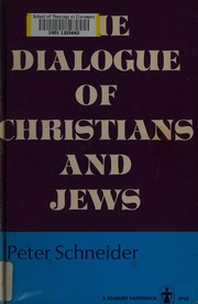 Front cover of The dialogue of Christians and Jews by Herman Peter Schneider