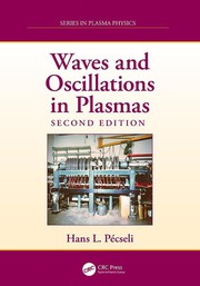 Front cover of Waves and Oscillations in Plasmas by Hans L. Pecseli