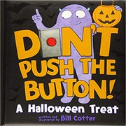 Cover of Don't Push the Button! Halloween by Bill Cotter