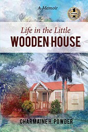 Front cover of LIFE IN THE LITTLE WOODEN HOUSE by Charmaine Powder
