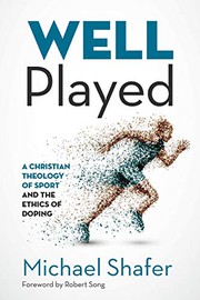Cover of Well Played by Michael Shafer